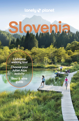 Lonely Planet Slovenia - Digaetano, Virginia, and Baker, Mark, and Roze, Iva