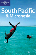Lonely Planet South Pacific & Micronesia