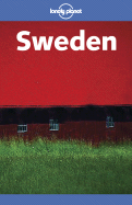 Lonely Planet Sweden: Midnight Sun to Midwinter Fun - Bain, Carolyn