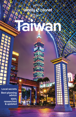 Lonely Planet Taiwan - Lonely Planet, and Chen, Piera, and Gardner, Dinah