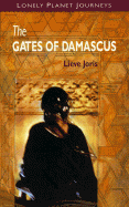 Lonely Planet the Gates of Damascus