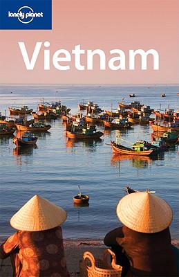 Lonely Planet Vietnam - Ray, Nick, and Balasingamchow, Yu-Mei, and Stewart, Iain