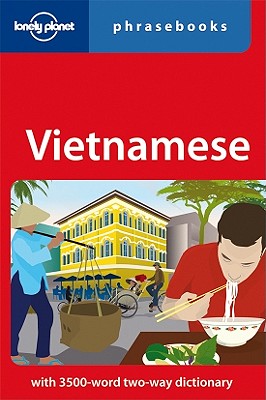 Lonely Planet Vietnamese Phrasebook - Lonely Planet (Creator)