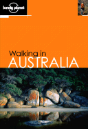 Lonely Planet Walking in Australia