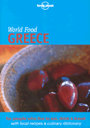 Lonely Planet World Food Greece - Sterling, Richard, and Reeves, Kate, and Dacakis, Georgia