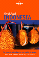 Lonely Planet World Food Indonesia - Witton, Patrick