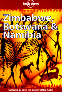Lonely Planet Zimbabwe, Botswana & Namibia - Swaney, Deanna