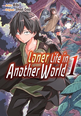 Loner Life in Another World Vol. 1 - Goji, Shoji