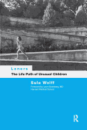 Loners: The Life Path of Unusual Children