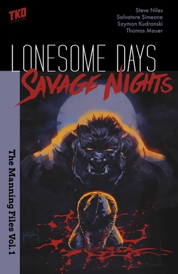 Lonesome Days, Savage Nights Box Set - Niles, Steven, and Simeone, Salvatore