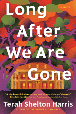 Long After We Are Gone - Shelton Harris, Terah