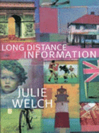 Long Distance Information - Welch, Julie