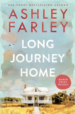 Long Journey Home - Farley, Ashley