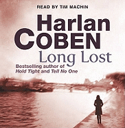 Long Lost - Coben, Harlan, and Machin, Tim (Read by)