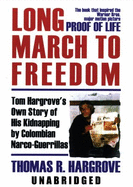 Long March to Freedom - Hargrove, Thomas R