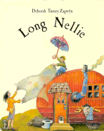 Long Nellie - Turney-Zagwyn, Deborah