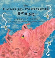 Long Nosed Pig - Faulkner, Keith