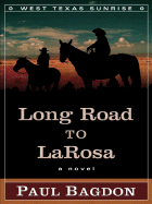 Long Road to Larosa