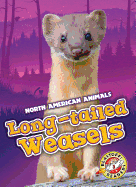 Long-Tailed Weasels