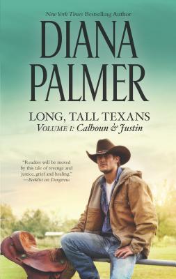 Long, Tall Texans Vol. I: Calhoun & Justin - Palmer, Diana