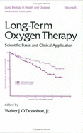 Long-Term Oxygen Therapy: Scientific Basis and Clinical Application