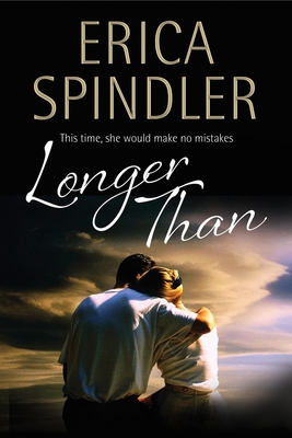 Longer Than - Spindler, Erica