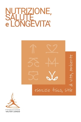 Longevity News 2: Esercizio fisico, stile di vita, ambiente - Fondazione, Valter Longo