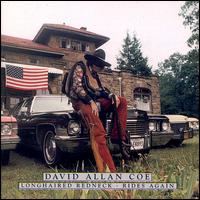 Longhaired Redneck/Rides Again - David Allan Coe