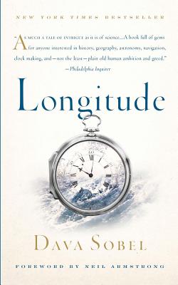 Longitude: The True Story of a Lone Genius Who Solved the Greatest Scientific Problem of His Time - Sobel, Dava