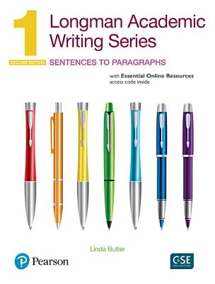 Longman Academic Writing Series 1: Sentences to Paragraphs, with Essential Online Resources - Butler, Linda