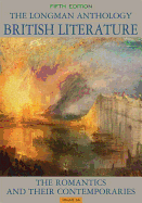 Longman Anthology of British Literature, Volume 2a: The Romantics and Their Contemporaries