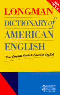 Longman Dictionary of American English: A Dictionary for Learners of English - Addison Wesley Longman