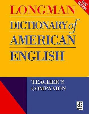 Longman Dictionary of American English Teacher's Companion - Addison Wesley Longman, and Longman U K Addison Wesley