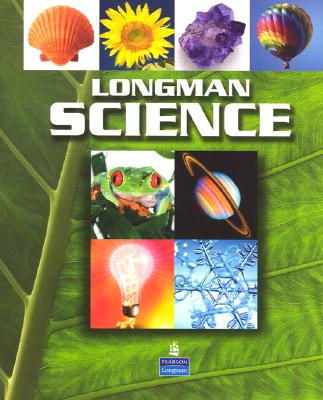 Longman Science - Longman, Neal, and Longman, Pearson, and Pearson-Longman