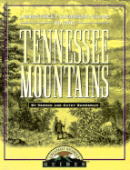 Longstreet Highroad Guide to the Tennessee Mountains