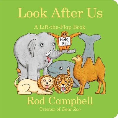 Look After Us: A Lift-The-Flap Book - 