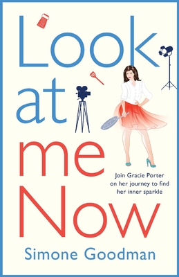 Look At Me Now: A sassy, laugh-out-loud romantic comedy - Goodman, Simone