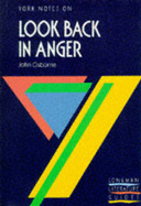 Look Back in Anger - Osborne, J., Jr., and Jeffares, A.N. (Editor), and Bushrui, S. (Editor)