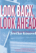 Look Back, Look Ahead