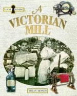 Look Inside a Victorian Mill