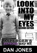 Look Into My Eyes: Asperger's, Hypnosis and Me