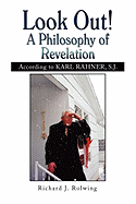 Look Out! a Philosophy of Revelation