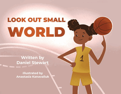Look Out Small World: Volume 1