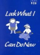 Look What I Can Do Now, Package of Five Booklets - Hanson, Marci J, PH.D. (Editor), and Beckman, Paula J (Editor)