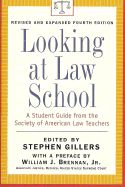 Looking at Law School: A Student Guide from the Society of American Law Teachers