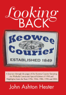 Looking Back: A Journey Through the Pages of the Keowee Courier Featuring the Walhalla Centennial Special Edition of 1950 and Highlights from the Years 1956, 1966, 1986, 1996 and 2006