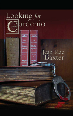 Looking for Cardenio - Baxter, Jean