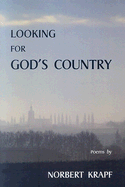 Looking for God's Country - Krapf, Norbert