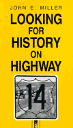 Looking for History/Highway 14-93