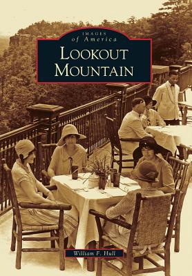 Lookout Mountain - Hull, William F
